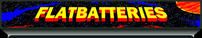 Flat Batteries arcade cabinet marquee